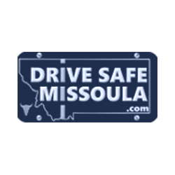 Drive Safe Missoula